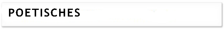 Poetisches